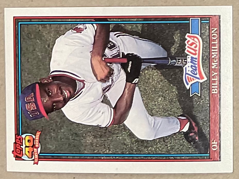 Billy McMillon   1991 Topps 40   78T