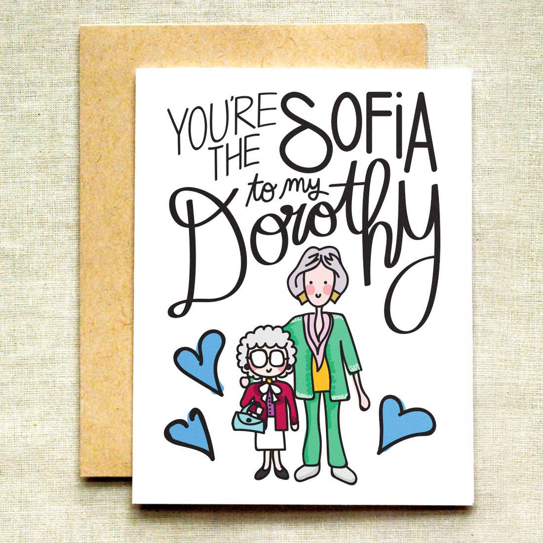 Sofia to my Dorothy Golden Girl's Card